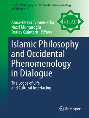 cover image of Islamic Philosophy and Occidental Phenomenology in Dialogue